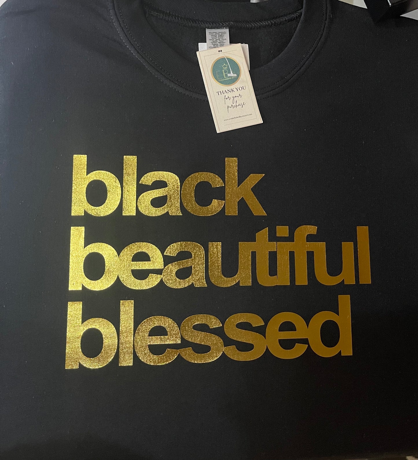 Black beautiful blessed Crewneck sweater