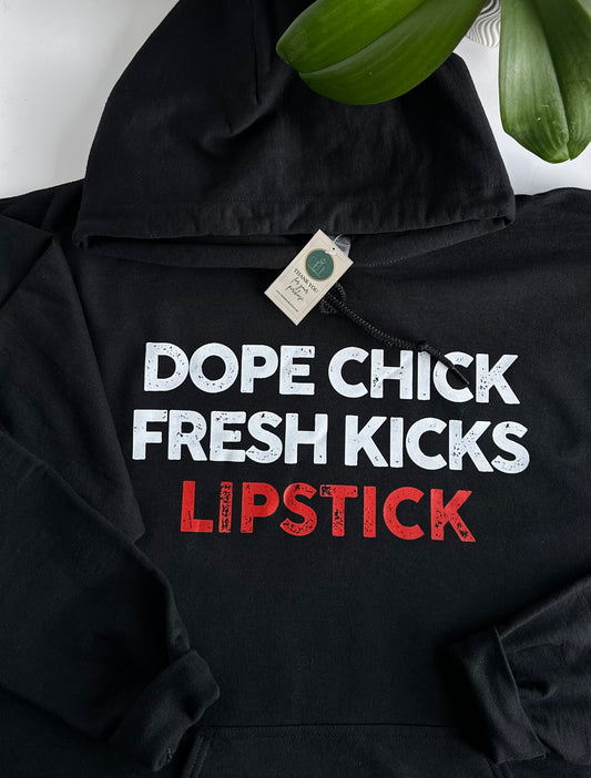 Dope Chick Black Hoodie