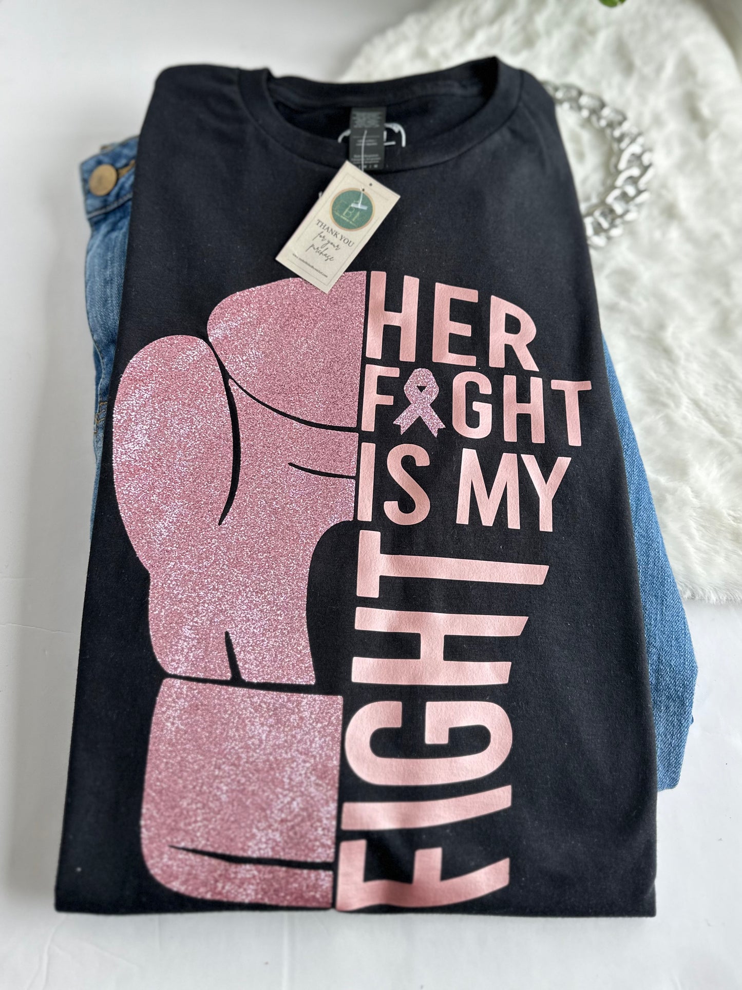 Her Fight Is Our Fight T-Shirt